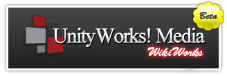 UnityWorks! Media - WikiWorks!